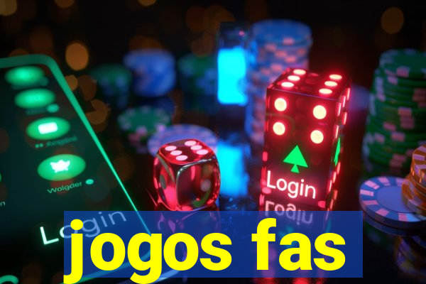 jogos fas